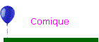 Comique